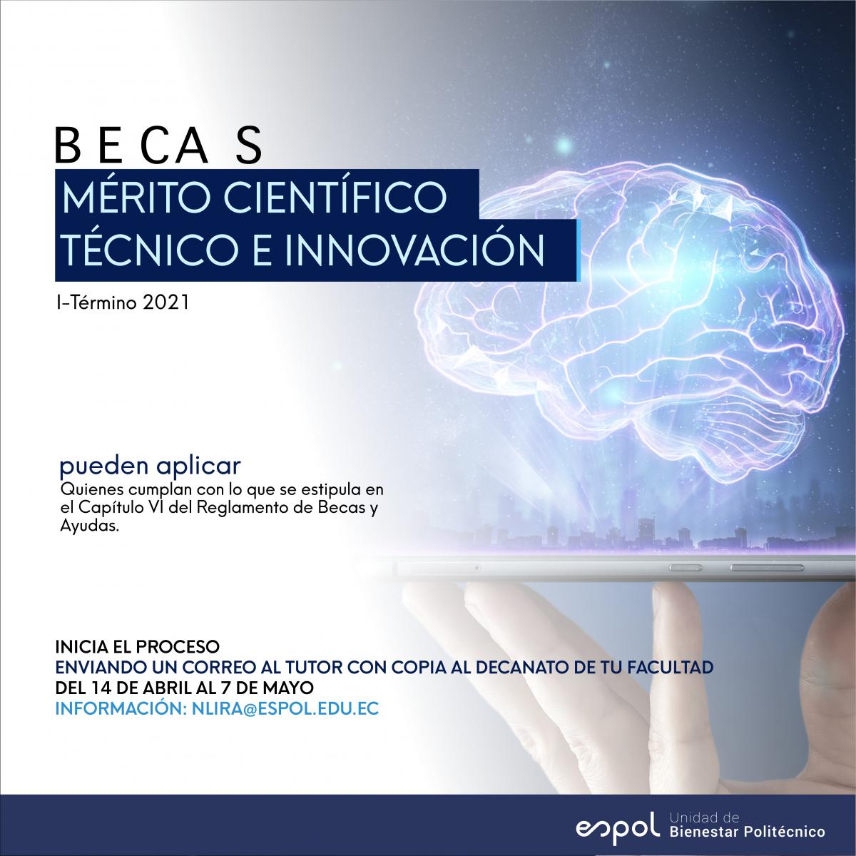 Becas Mérito Científico Técnico E Innovación 1 Término 2021 | FIEC